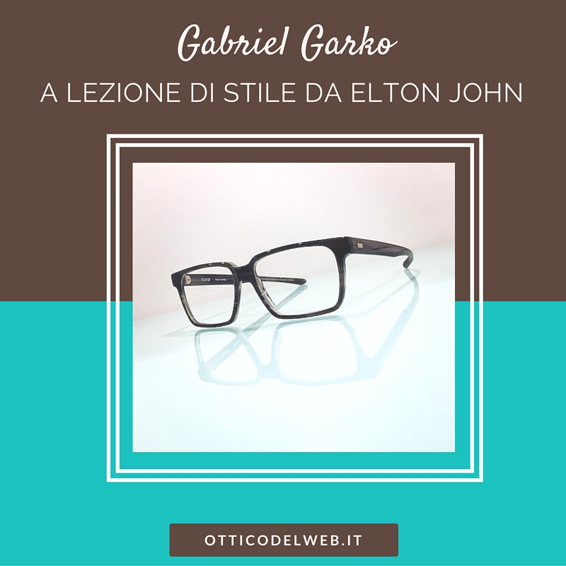 Gabriel Garko a lezione di stile da Elton John | Nico Caradonna